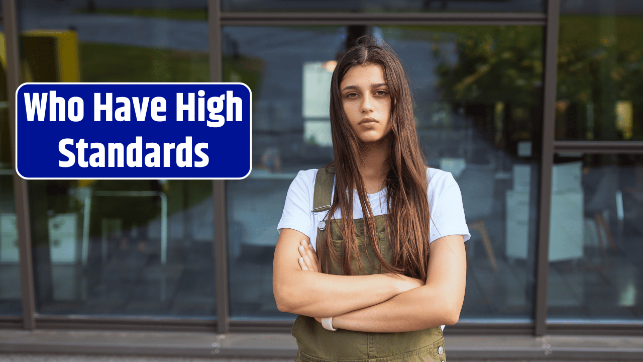 Top 5 Zodiac Signs Who Have High Standards