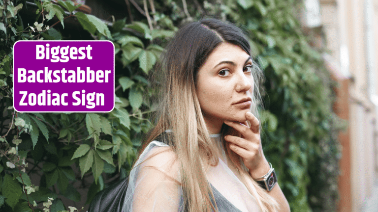 Top 4 Biggest Backstabber Zodiac Sign